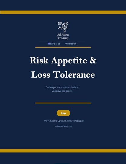 Module 2 Workbook: Risk Appetite & Loss Tolerance
