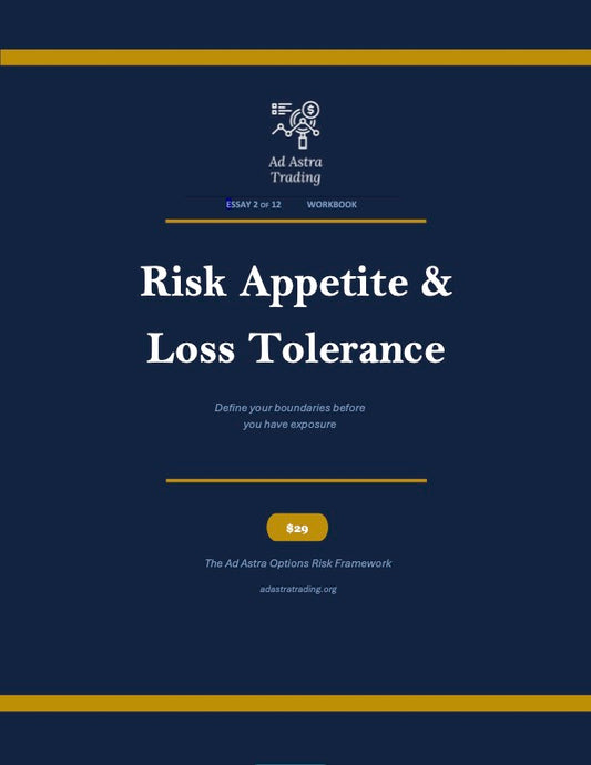 Module 2 Workbook: Risk Appetite & Loss Tolerance